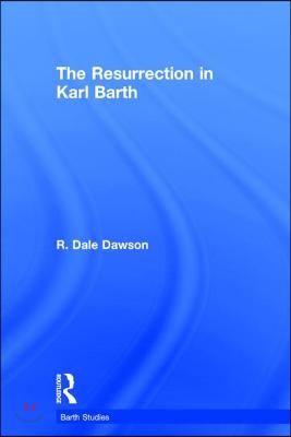Resurrection in Karl Barth