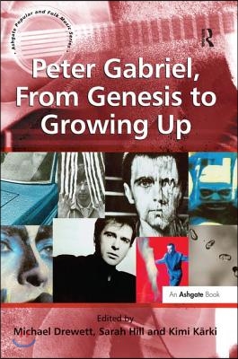 Peter Gabriel, From Genesis to Growing Up