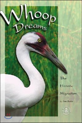 Whoop Dreams: The Historic Migration