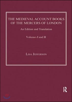 Medieval Account Books of the Mercers of London