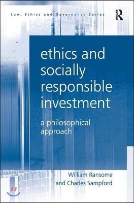 Ethics and Socially Responsible Investment