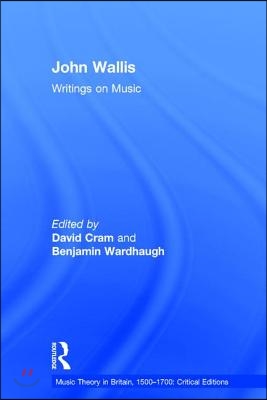 John Wallis: Writings on Music