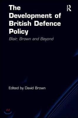 Development of British Defence Policy