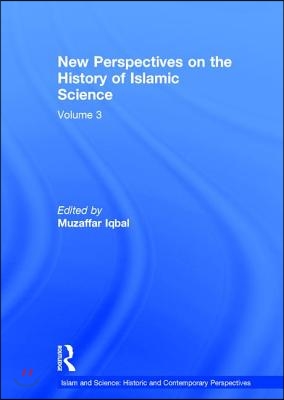 New Perspectives on the History of Islamic Science