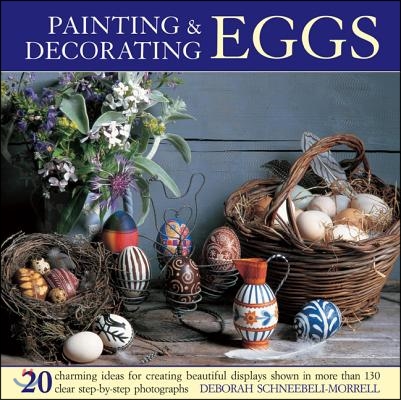 Painting &amp; Decorating Eggs