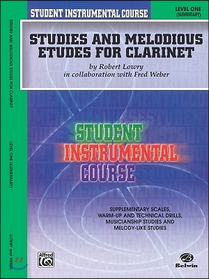 Studies and Melodious Etudes for Clarinet, Level I