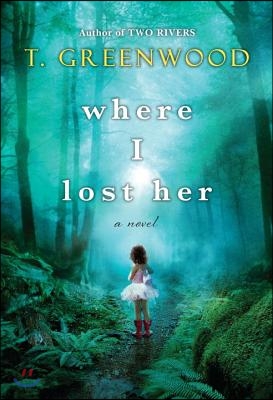 Where I Lost Her