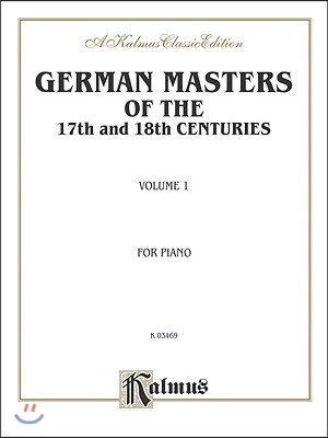 German Masters of the 17th and 18th Century, Easy Pieces (Pieces by Kuhlau, Pachelbel, Telemann, and Others): Pieces by Kuhlau, Pachelbel, Telemann, a