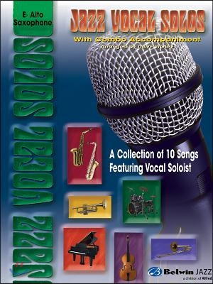 Jazz Vocal Solos with Combo Accompaniment: E-Flat Alto Saxophone