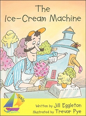 The Ice Cream Machine: Leveled Reader