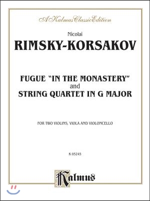 Two String Quartets: Fugue in the Monastery, String Quartet in G Major