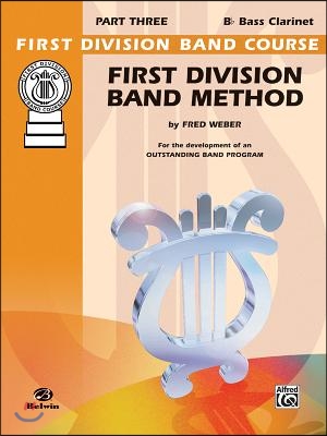 First Division Band Method, Part 3: B-Flat Bass Clarinet