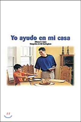 Yo Ayudo En Mi Casa (I Help at Home): Individual Student Edition Rojo (Red)