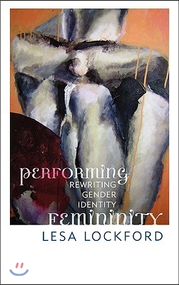 Performing Femininity