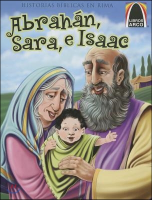 Abrahan Sara, e Isaac