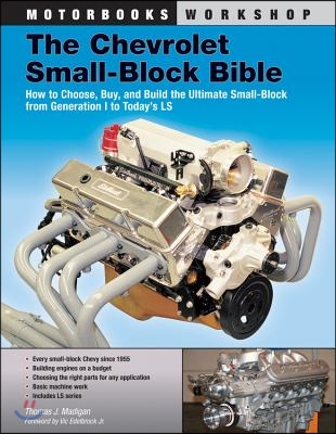 The Chevrolet Small-Block Bible