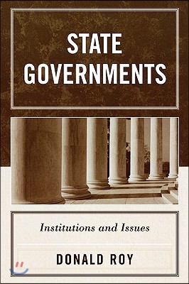 State Governments: Institutions and Issues