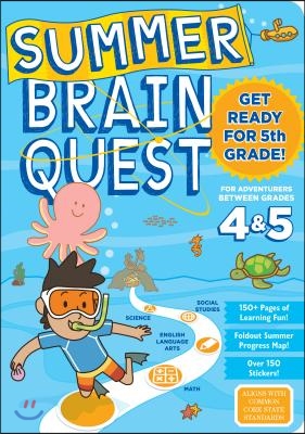 Summer Brain Quest: Between Grades 4 &amp; 5