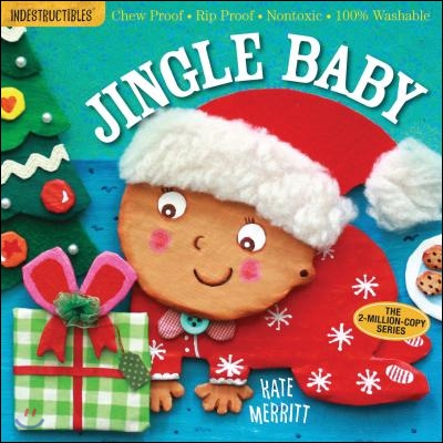 Indestructibles: Jingle Baby (Baby&#39;s First Christmas Book): Chew Proof - Rip Proof - Nontoxic - 100% Washable (Book for Babies, Newborn Books, Safe to