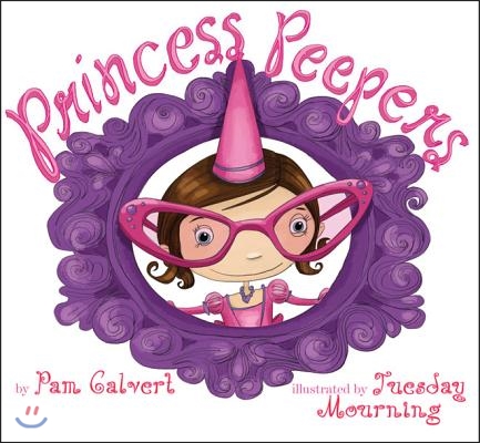 Princess Peepers