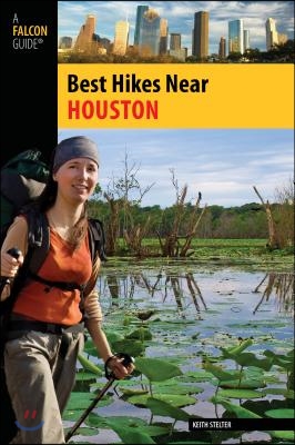 Falcon Guide Best Hikes Near Houston