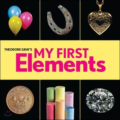 Theodore Gray&#39;s My First Elements