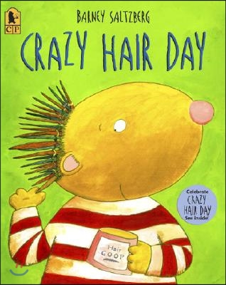 Crazy Hair Day (Paperback, Reprint)