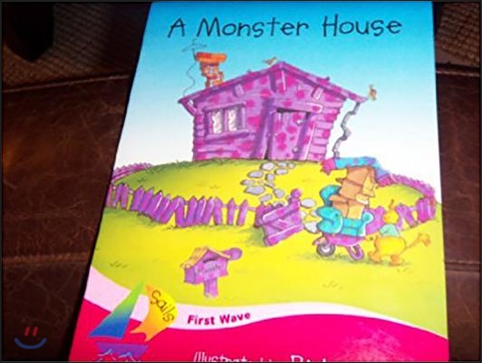 A Monster House: Student Reader