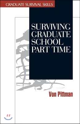 Surviving Graduate School Part Time