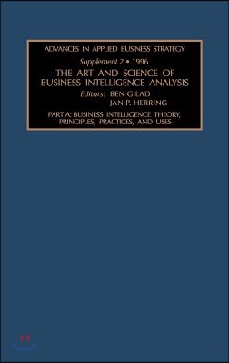 The Art and Science of Business Intelligence Analysis: Volume 2