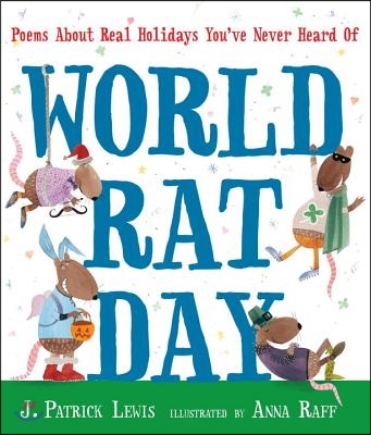 World Rat Day: Poems about Real Holidays You&#39;ve Never Heard of