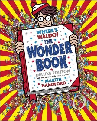 Where&#39;s Waldo? the Wonder Book: Deluxe Edition
