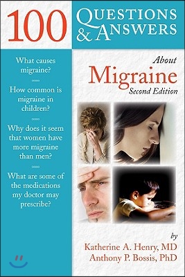 100 Q&amp;as about Migraines 2e