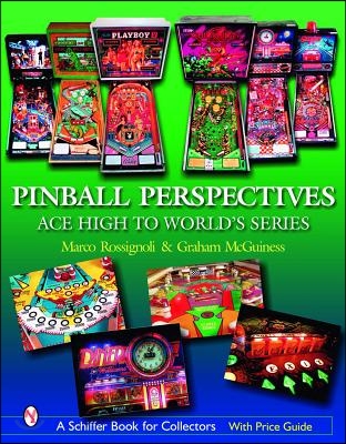 Pinball Perspectives: Ace High to World&#39;s Series