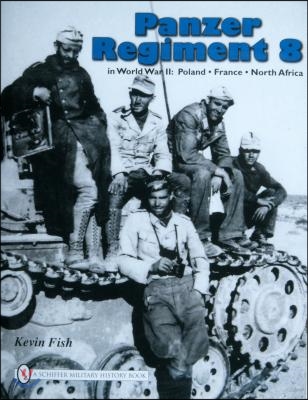 Panzer Regiment 8 in World War II