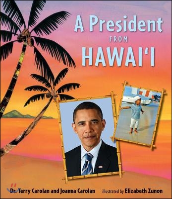 A President from Hawai&#39;i