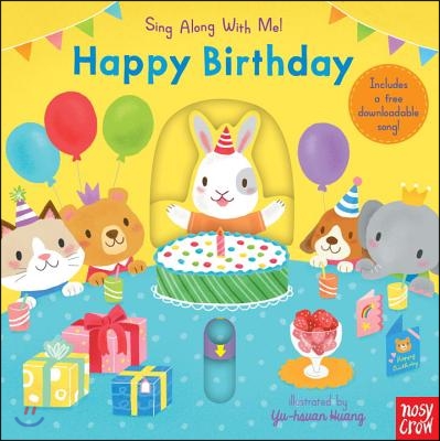 Happy Birthday: Sing Along with Me!