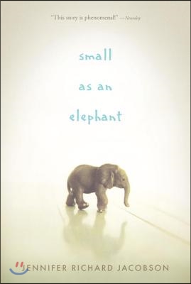 Small as an Elephant