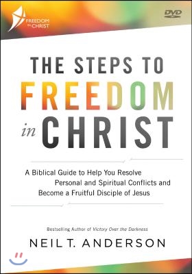 The Steps to Freedom in Christ