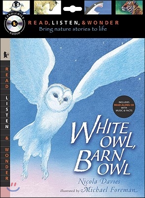 White Owl, Barn Owl with Audio, Peggable: Read, Listen, &amp; Wonder [With Paperback Book]