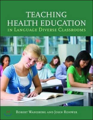 Teaching Health Education in Language Diverse Classrooms