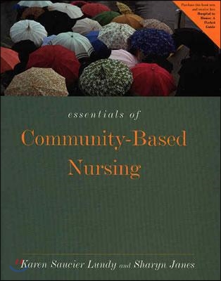 Essentials of Community-Based Nursing Care