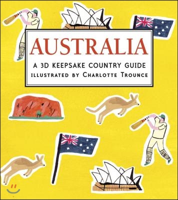 Australia: A 3D Keepsake Country Guide