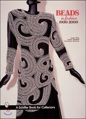 Beads in Fashion 1900-2000 (Hardcover)