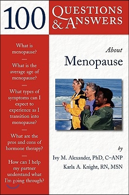 100 Questions &amp; Answers about Menopause