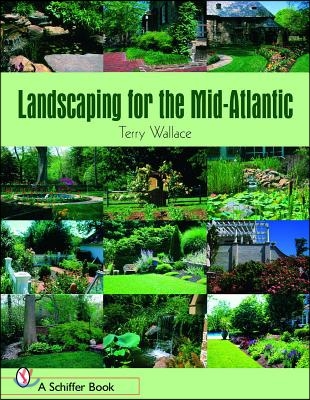 Landscaping for the Mid-Atlantic