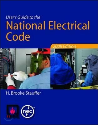 User&#39;s Guide To The National Electrical Code 2008