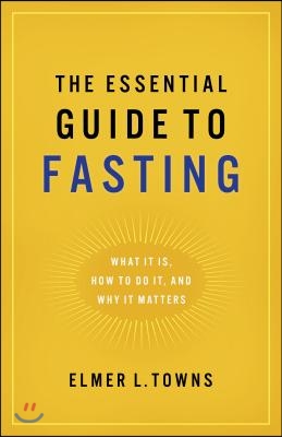 Essential Guide to Fasting