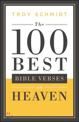 100 Best Bible Verses on Heaven