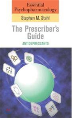 Essential Psychopharmacology : The Prescriber&#39;s Guide (Paperback, 2 Rev ed)